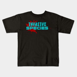 Invasive Species Kids T-Shirt